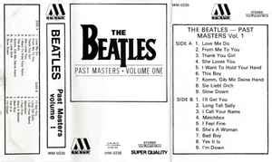 The Beatles - Past Masters • Volume One (Cassette) | Discogs