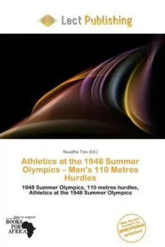 ATHLETICS AT THE 1948 Summer Olympics - Men's 110 Metres Hurdles 1948 Summe 1777 EUR 29,00 ...