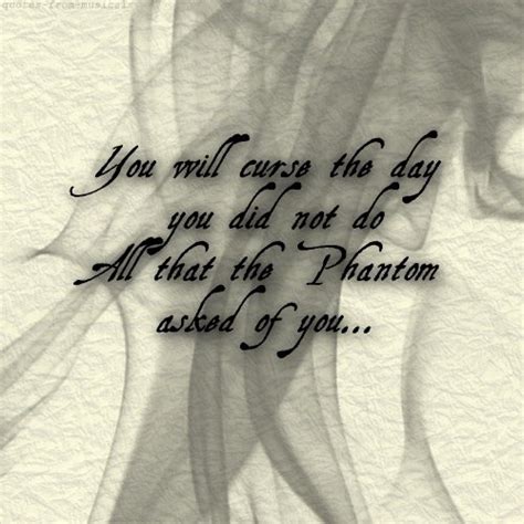 Phantom Of The Opera Quotes. QuotesGram