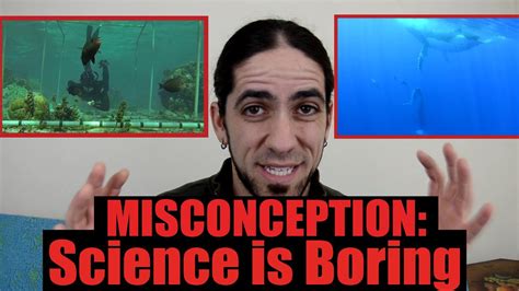 Misconception: Science is Boring | SciAll.org - YouTube