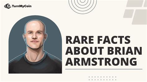 7 Rare Facts About Brian Armstrong You Should Know