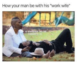 35 Funny Work Wife and Husband Memes