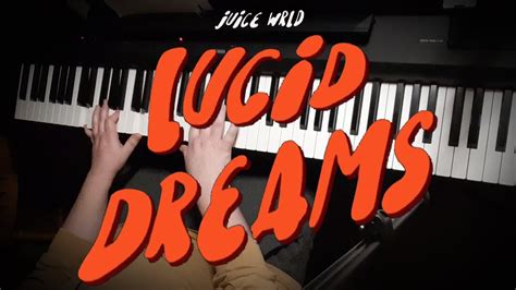 Juice WRLD - Lucid Dreams (Instrumental Piano Cover) - YouTube