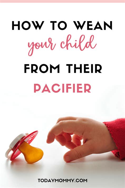 How To Wean Your Child Off A Pacifier - Today Mommy