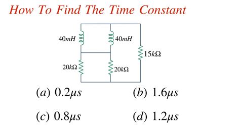 How To Find Time Constant || RL Circuit Solved Problem || Circuit ...