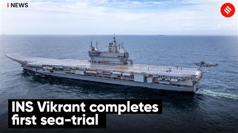 Ins vikrant completes first sea trial-The Indian Express