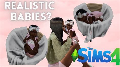 Realistic Baby Mod Sims 4! 👶🏾| How I Get Realistic Sim Newborns ...