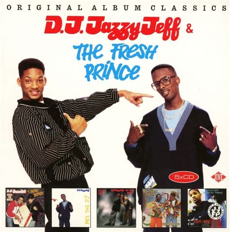 DJ Jazzy Jeff & The Fresh Prince - Original Album Classics - D.J. Jazzy Jeff, The Fresh Prince