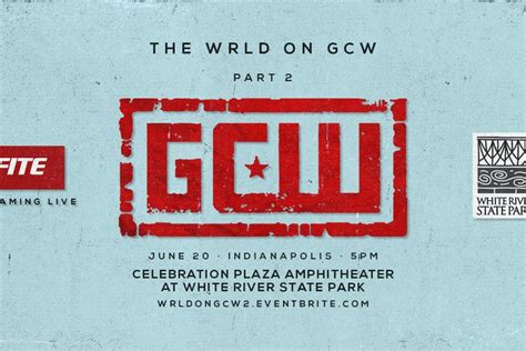 GCW: The WRLD On GCW Part 2 Results (6/20): GCW Returns With Fans ...