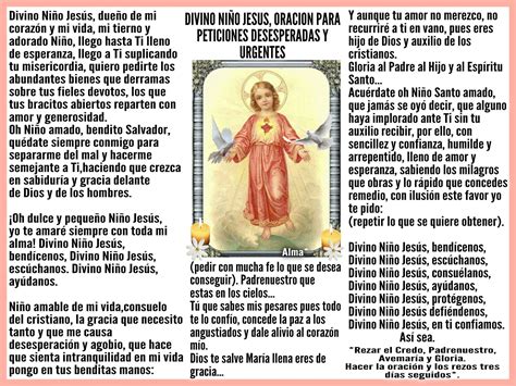 DIVINO NIÑO JESUS, ORACION PARA PETICIONES DESESPERADAS Y URGENTES Divino Niño Jesús, dueño de ...