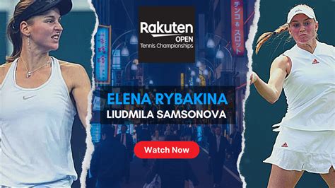 Elena Rybakina vs Liudmila Samsonova Highlights Archives - Tennisnewspro