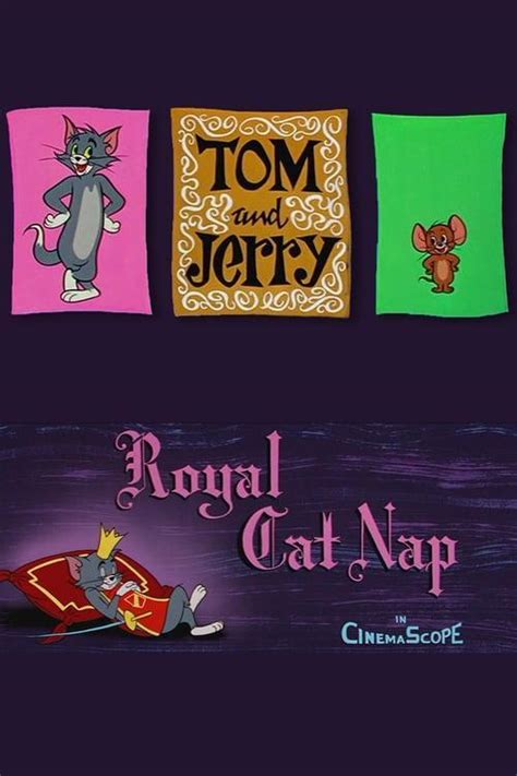 Tom & Jerry: Royal Cat Nap (C) (1958) - FilmAffinity