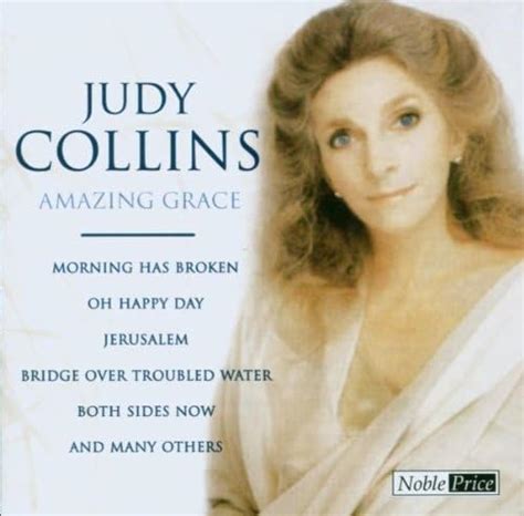 Amazing Grace by Judy Collins: Amazon.co.uk: Music