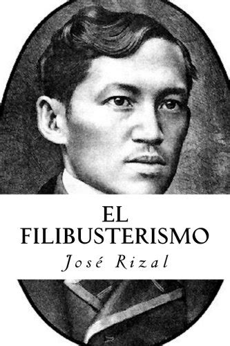 El Filibusterismo (Spanish Edition) - Rizal, José: 9781505987737 - AbeBooks