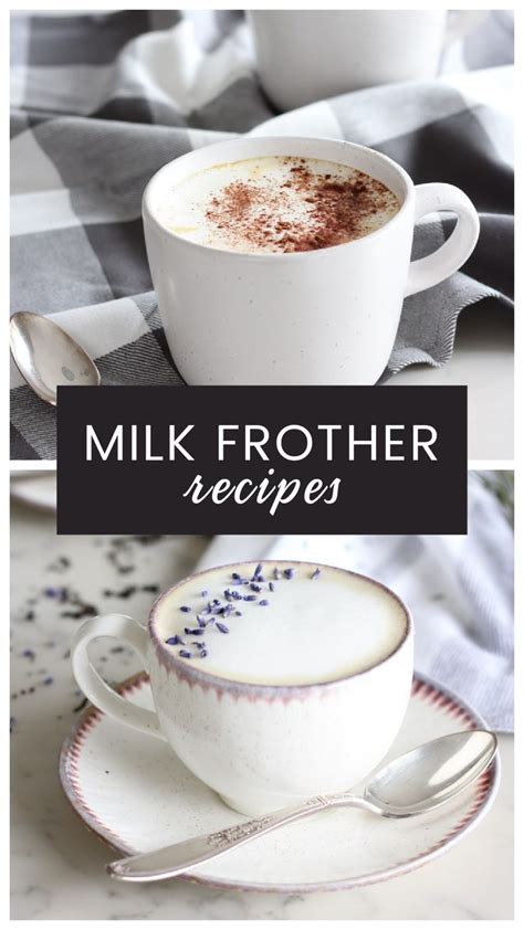 Latte Love + Milk Frother Recipes | Frother recipes, Milk frother recipes, Frothed milk recipes