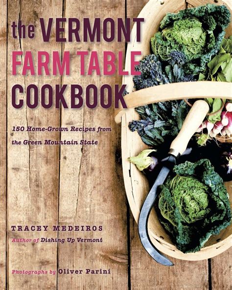 The Vermont Farm Table Cookbook (a review) | Vermont farm table, Cookbook, Sustainable seafood