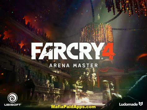 Far Cry 4 Arena Master v1.0.5 [Mod Money] | MafiaPaidApps.com | Download Full Android Apps & Games