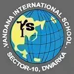 Vandana International School Dwarka, Delhi