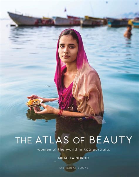 ‘The Atlas Of Beauty’ Photo Series Celebrates The Glorious Diversity Of Women Around The World ...