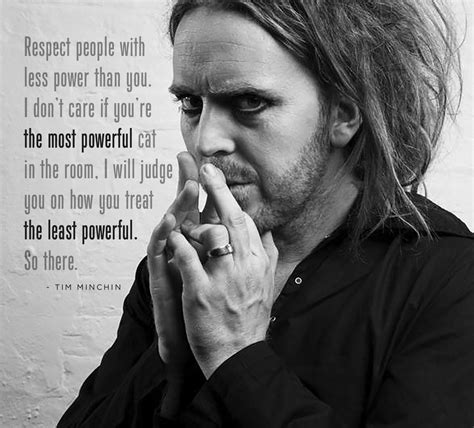 Tim Minchin quote | Design quotes, Quotable quotes, Respect people