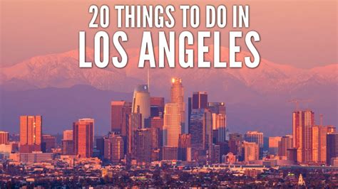 Top 10 Things To Do In Los Angeles