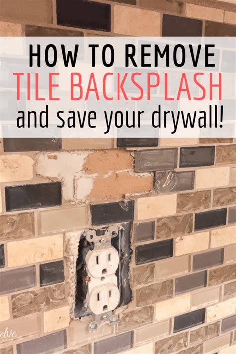 How to Remove Tile Backsplash (Without Damaging Drywall) - Twelve On Main