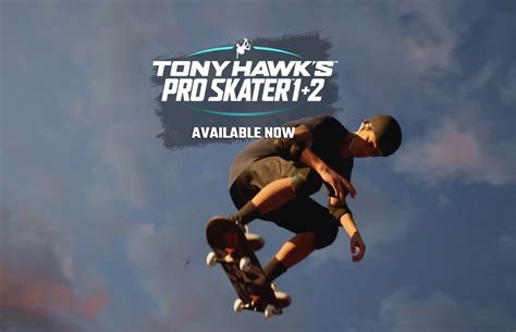 Tony Hawk's Pro Skater 1 and 2 Available Worldwide Now | TechPowerUp