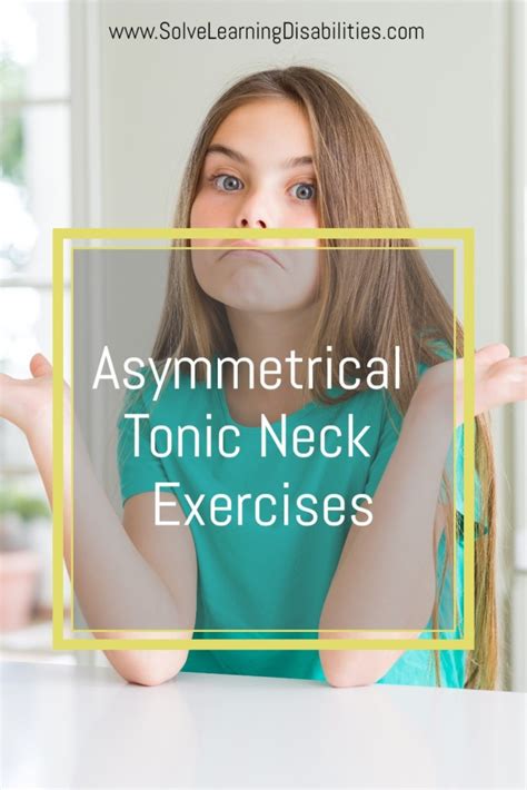 Retained Asymmetrical Tonic Neck Reflex (ATNR) - Solve Learning Disabilities