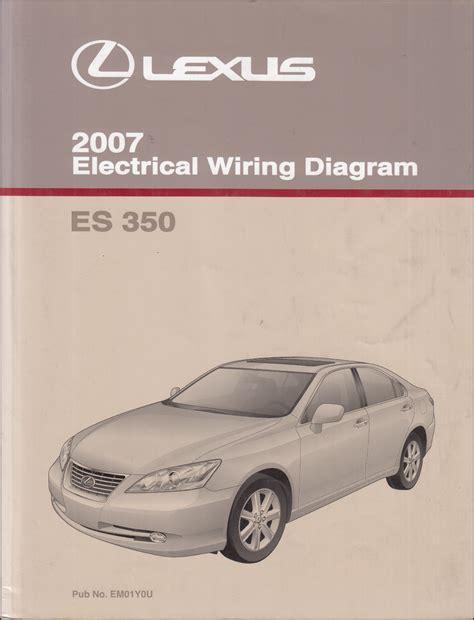 2007 Lexus ES 350 Wiring Diagram Manual Original