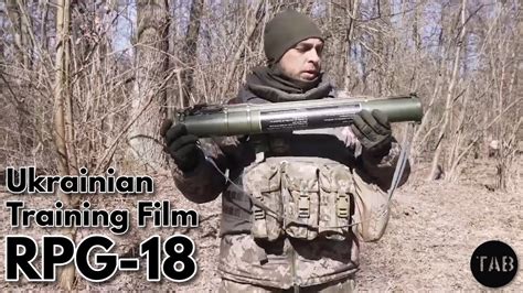 Ukrainian Training Videos: RPG-18 (Now With Translation) - YouTube