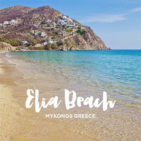 Elia Beach Mykonos Greece - Best of Mykonos Beaches