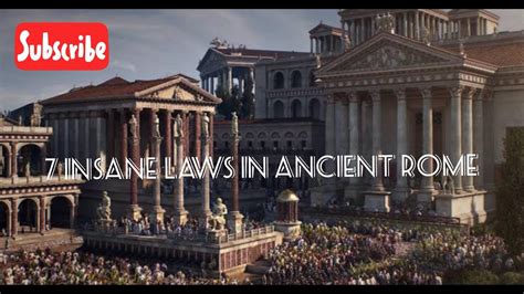 Top 7 Insane Laws in Ancient Rome - YouTube