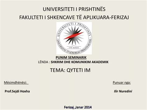 PPT - UNIVERSITETI I PRISHTINËS FAKULTETI I SHKENCAVE T Ë APLIKUARA ...