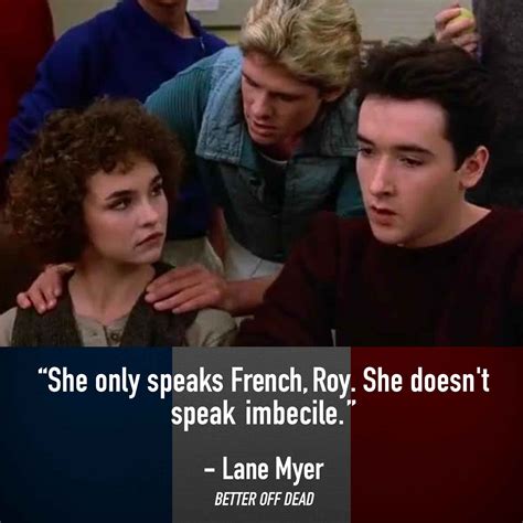 Better Off Dead Quotes: Top 25 Better Off Dead Movie Quotes