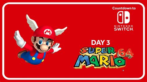 Countdown to Nintendo Switch | Day 3 | Super Mario 64 (N64) - YouTube