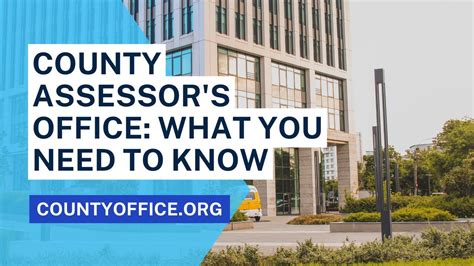 County Assessor's Office: What You Need to Know - CountyOffice.org ...