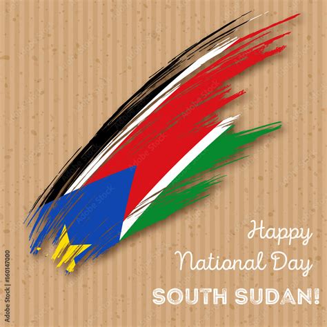 South Sudan Independence Day Patriotic Design. Expressive Brush Stroke ...