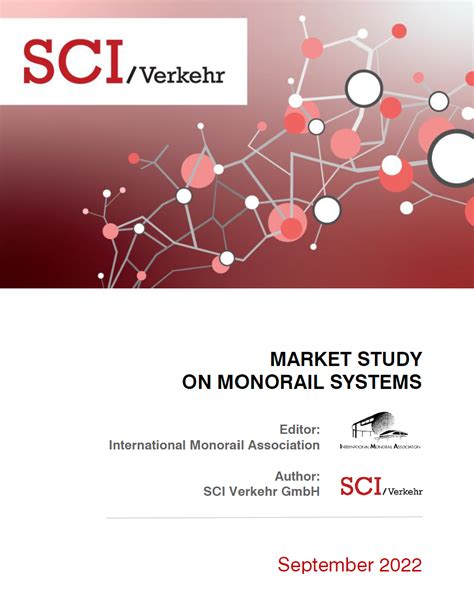 Press Release - World Market Study on Monorail System | International Monorail Association