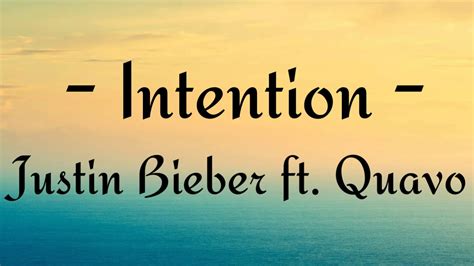 Justin Bieber - Intentions (Lyrics) ft. Quavo - YouTube