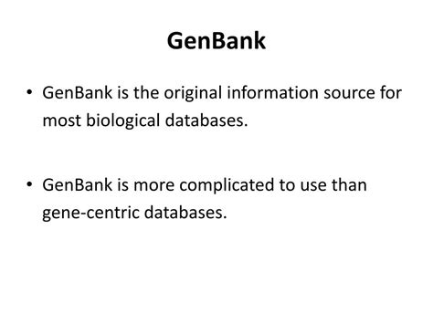 PPT - Nucleotide Databases: Genbank PowerPoint Presentation, free download - ID:1605573