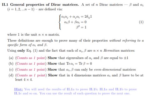 Solved II.1 General properties of Dirac matrices. A set of n | Chegg.com