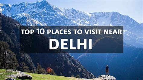 Top 10 Places to visit near Delhi 2020, Tourist Places & Weekend Getaways from Delhi - YouTube