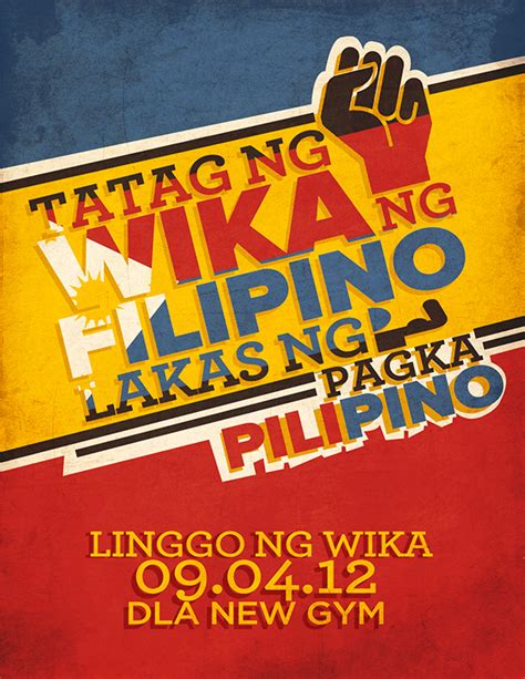 Tatag Ng Wikang Filipino Lakas Ng Pagka Pilipino Slogan