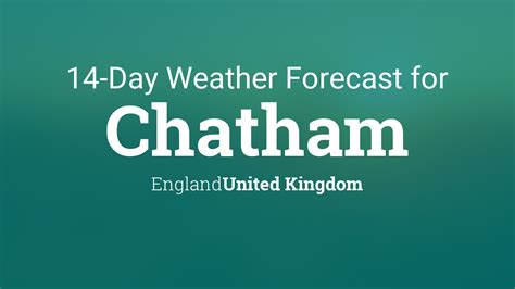 Chatham, England, United Kingdom 14 day weather forecast