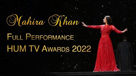 Mahira Khan Full Performance at 8th HUM TV Awards Canada - YouTube