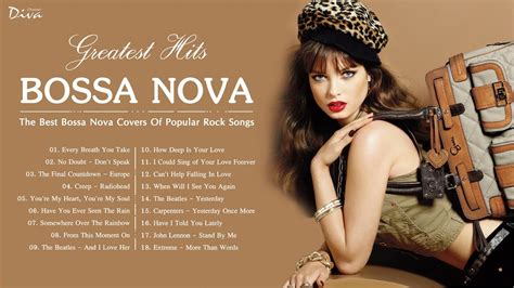 Bossa Nova Covers Of Popular Rock Songs | Bossa Nova Greatest Hits 80s ...