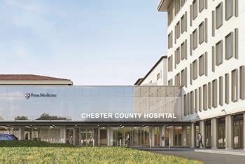 Chester County Hospital Expansion Project – Chester County Hospital - Penn Medicine