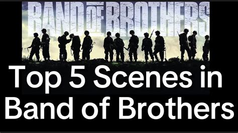 Top 5 Most Memorable Scenes in Band of Brothers