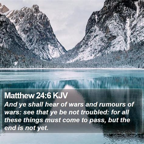 Matthew 24:6 KJV Bible Verse Images