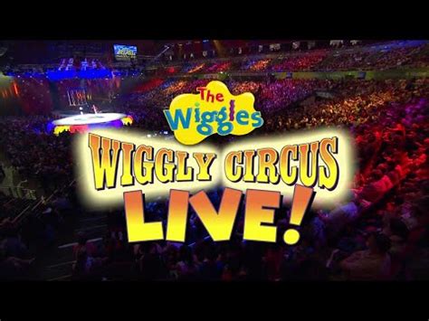 Wiggly Circus LIVE! | Wigglepedia | Fandom